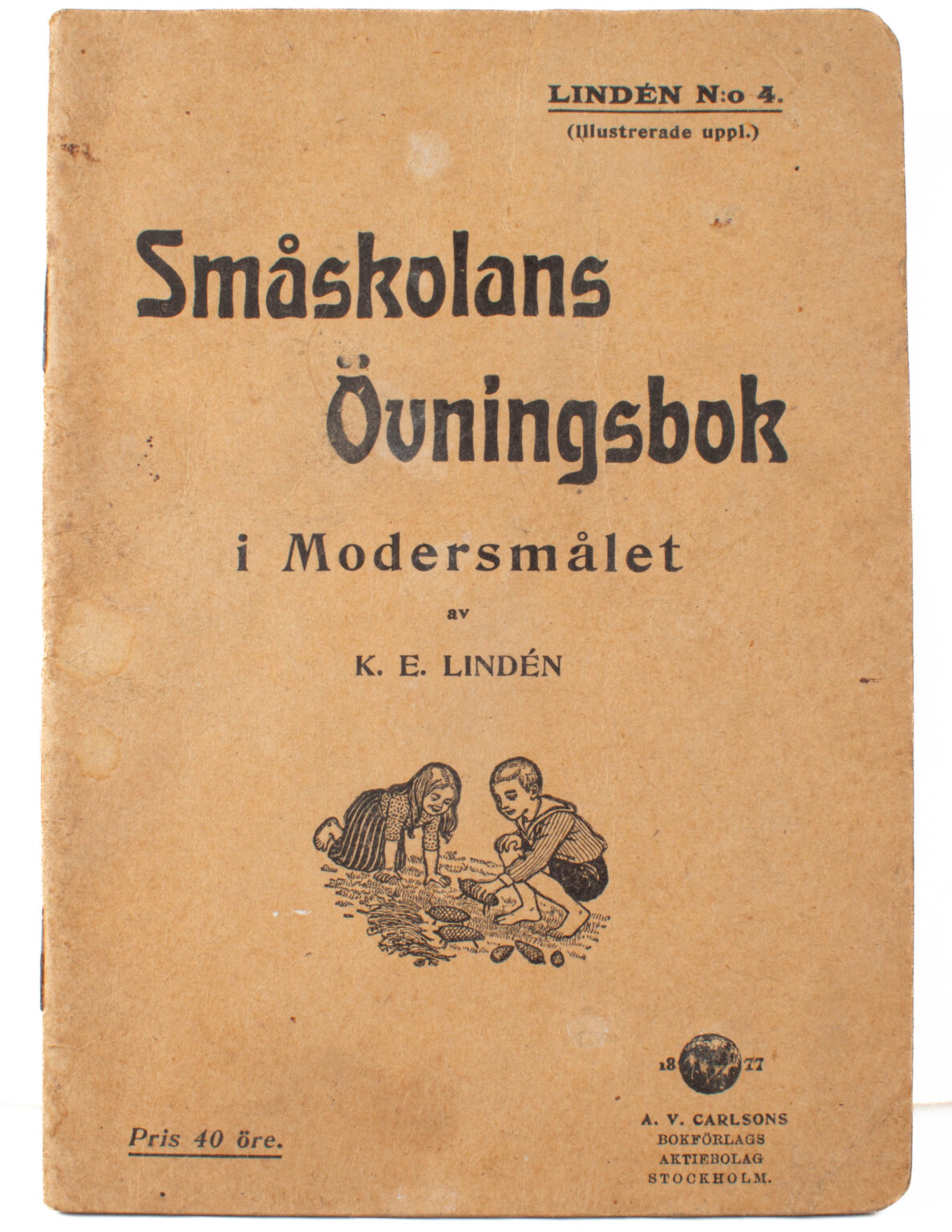 Småskolans Övningsbok i Modersmålet av K.E Lindén