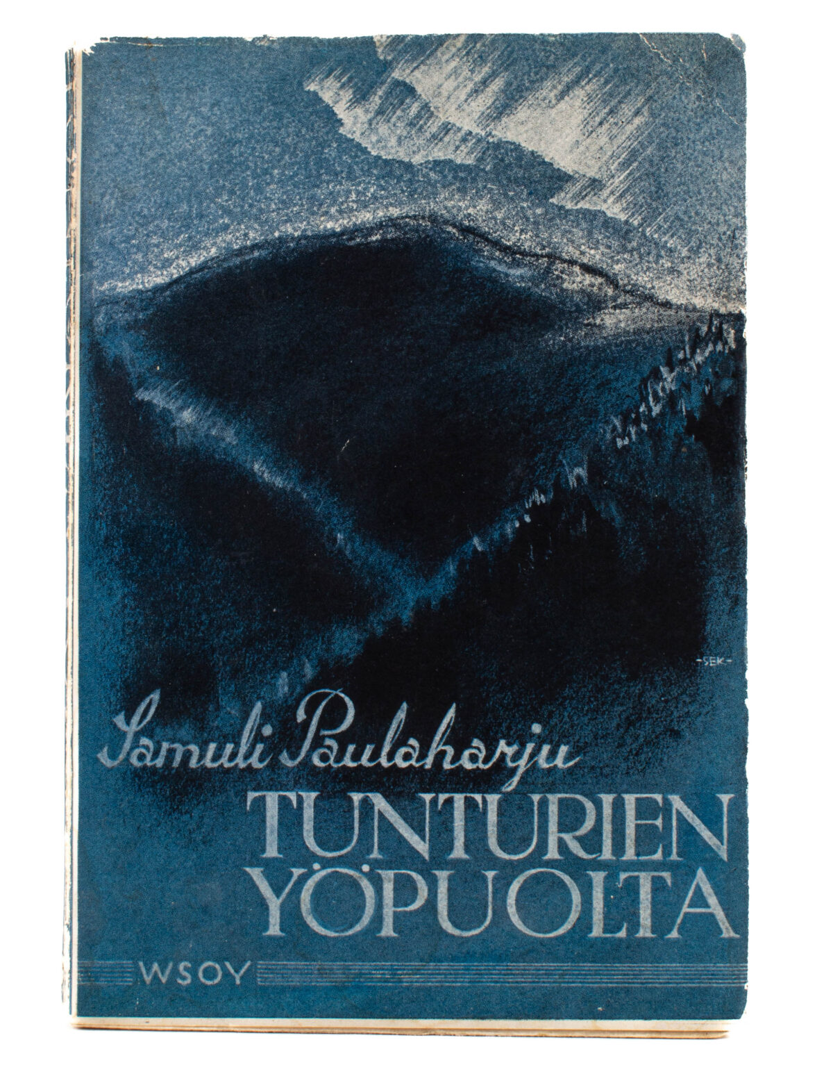 Tunturien Yöpuolta - Samuli Paulaharju