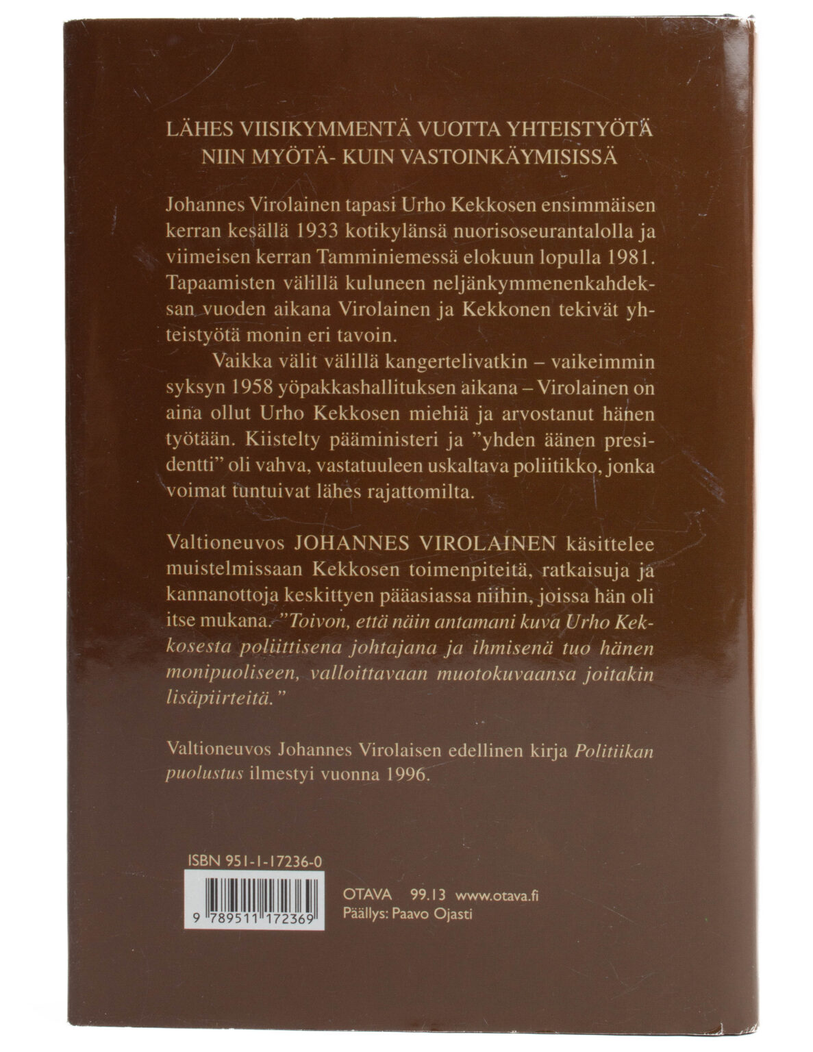 Valtioneuvos muistelee : yhteistyöni Urho Kekkosen kanssa vuosina 1933-1981 - Johannes Virolainen - Image 2