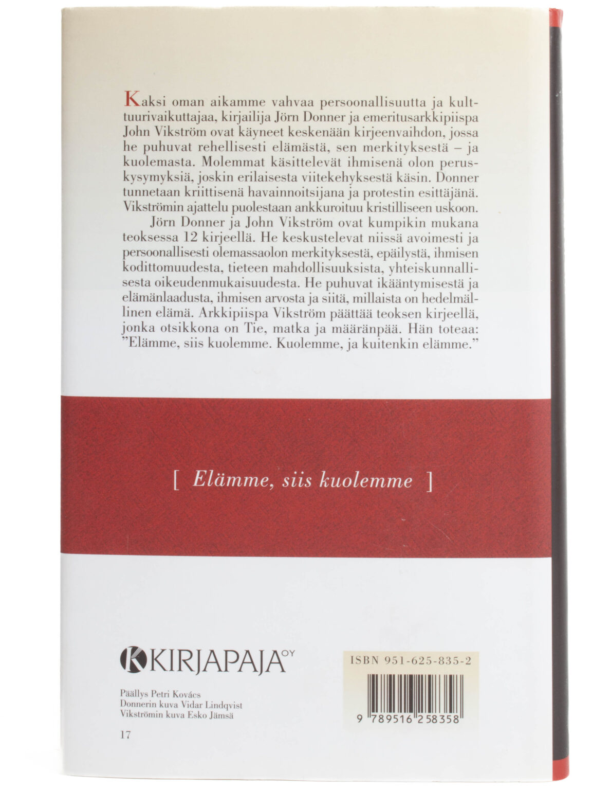 Elämme, siis kuolemme : keskustelukirjeitä - Jöhn Donner - Image 2