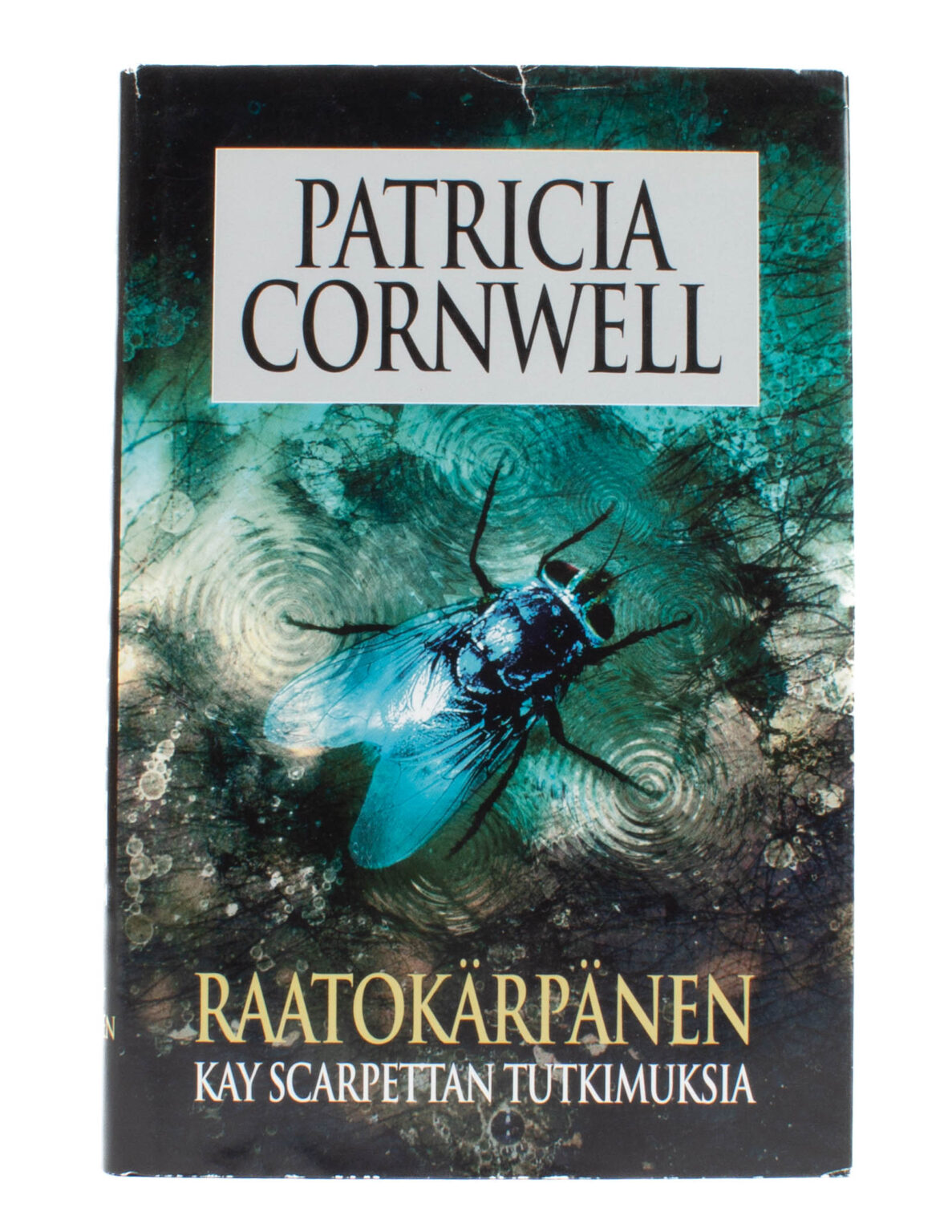 Raatokärpänen - Patricia Cornwell