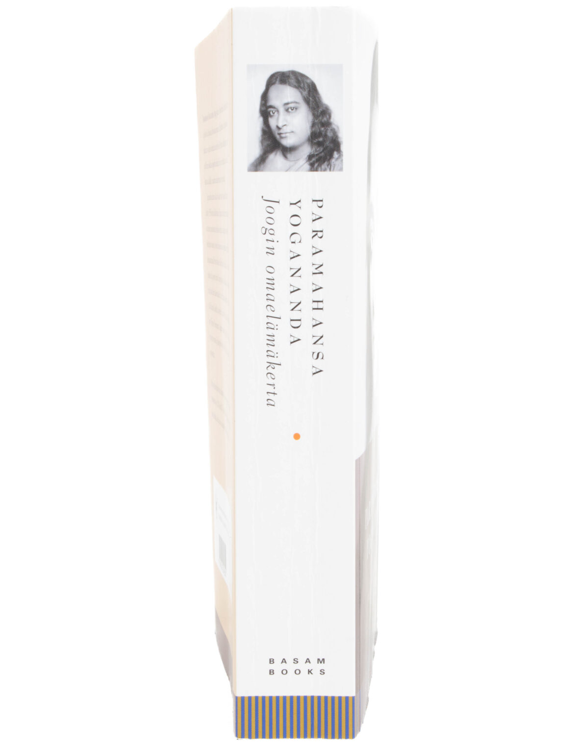 Joogin omaelämäkerta - Paramahansa Yogananda - Image 3