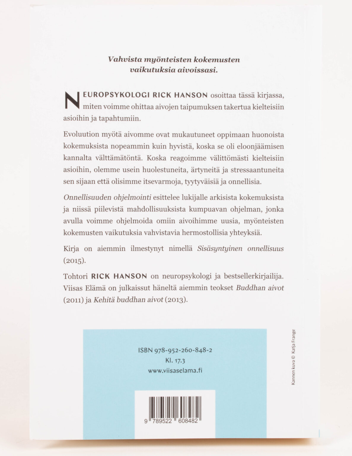 Onnellisuuden ohjelmointi : hyvinvointia neurotieteen avulla - Image 2
