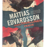 Aivan tavallinen perhe - Mattias Edvardsson