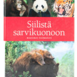 Siilistä sarvikuonoon / maailman nisäkkäitä - Pat Morris