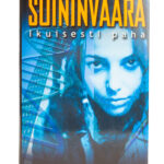 Ikuisesti paha - Taavi Soininvaara