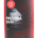 Takaikkuna - Pauliina Susi
