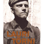 Lauri Törni / syntynyt sotilaaksi - J. Michael Cleverley